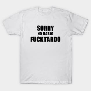 Fucktardo T-Shirt